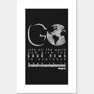 Go - Mark 16:15 Posters and Art